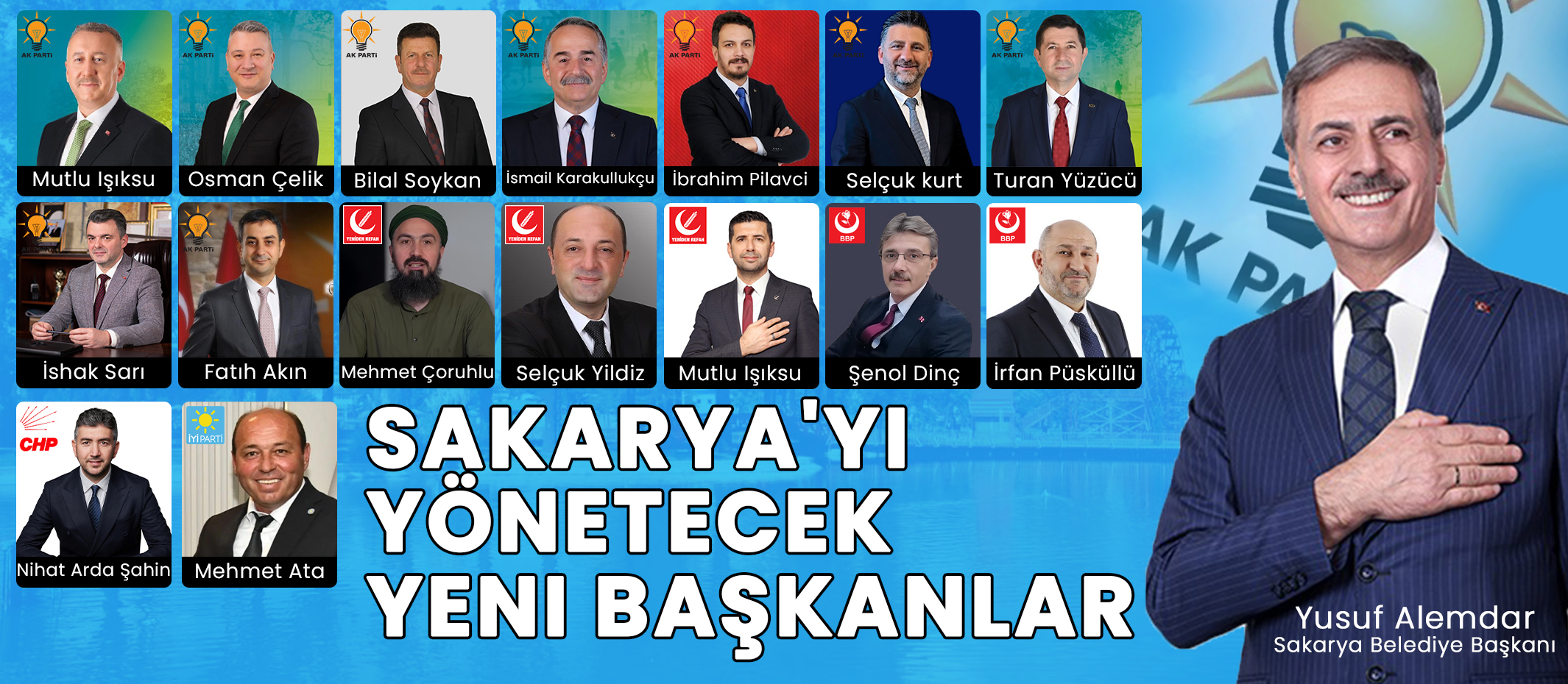 Sakarya'yı Yönetecek Yeni Başkanlar