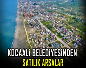 Kocaali Belediyesinde satılık arsalar