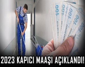 2023 kapıcı maaşı açıklandı!