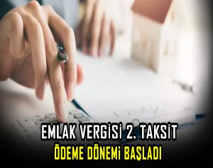 Emlak vergisi 2.taksit ödeme zamanı başladı