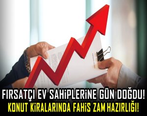 Fırsatçı ev sahiplerine gün doğdu! Konut kiralarında fahiş zam hazırlığı!