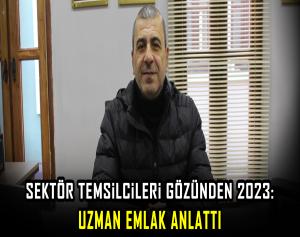 Sektör temsilcileri gözünden 2023: Uzman Emlak anlattı