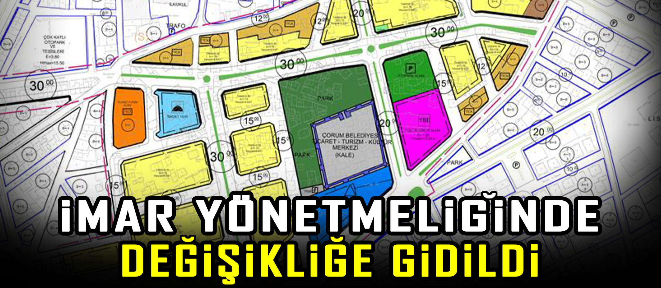 İmar Yönetmeliğinde Değişikliğe Gidildi