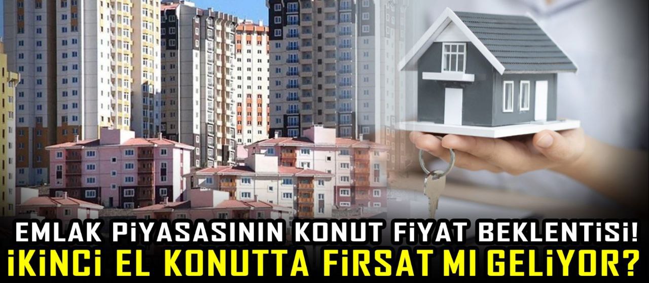 İkinci El Konutta Fırsat mı Geliyor?