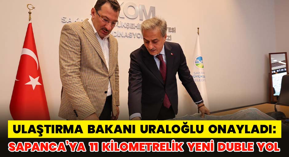 Sapanca’ya 11 Kilometrelik Yeni Duble Yol müjdesi